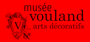 Musée Vouland arts décoratifs