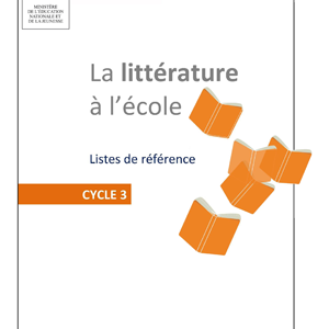 Liste de référence littérature cycle 3