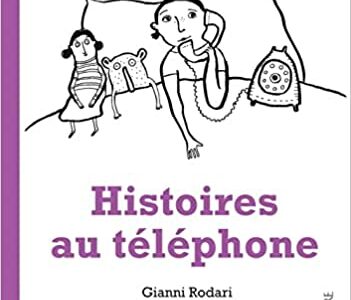 Histoires au téléphone