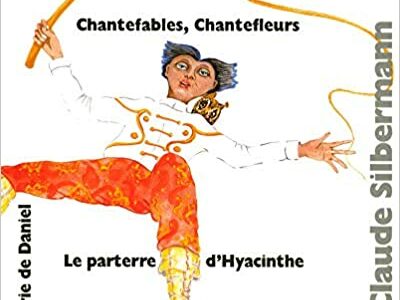 Oeuvres pour enfants (Chantefleurs, Chantefables, Le parterre d'Hyacinthe...)
