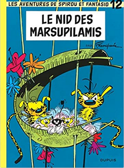Spirou et Fantasio "Le nid des Marsupimais" (volume 12)