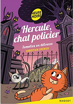 Hercule, chat policier "Jumelles en détresse"