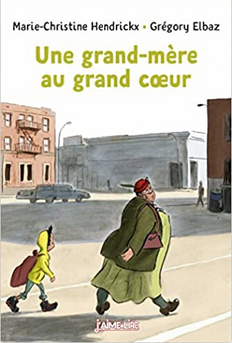 Une grand-mère au grand cœur