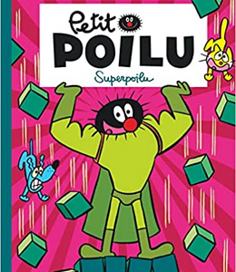 Petit Poilu, "Superpoilu" (tome 18)
