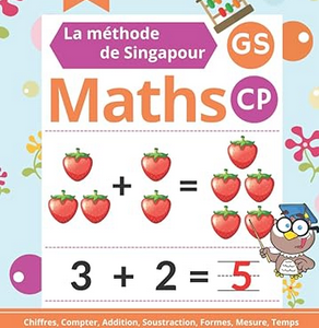 La méthode de Singapour - Maths (GS CP)