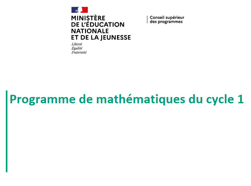 Projet de programme de mathématiques cycle 1 (avril 2024)