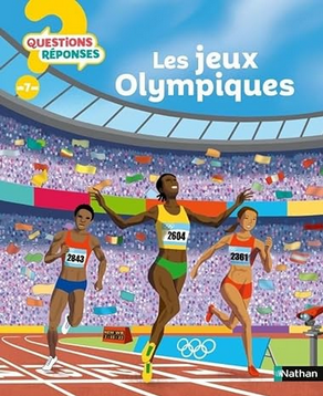 Les jeux Olympiques - Questions/Réponses